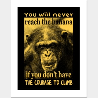 Reach the banana chimpanzee Posters and Art